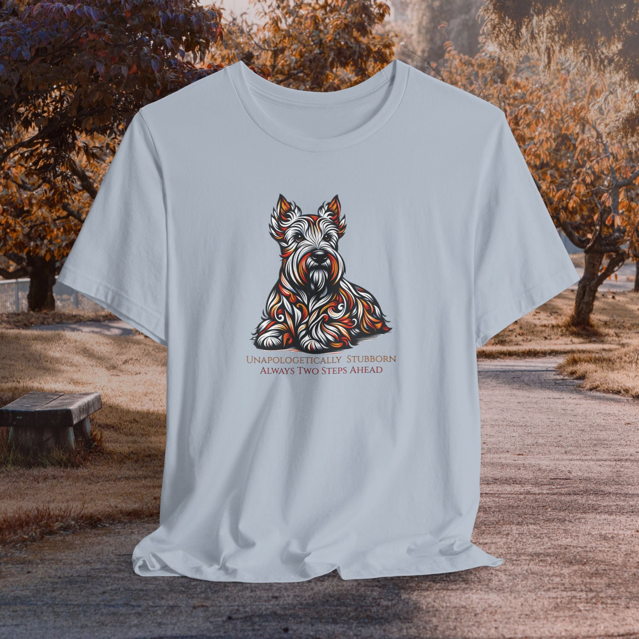 Unisex Jersey Tee - Unapologetically Stubborn Dog Design