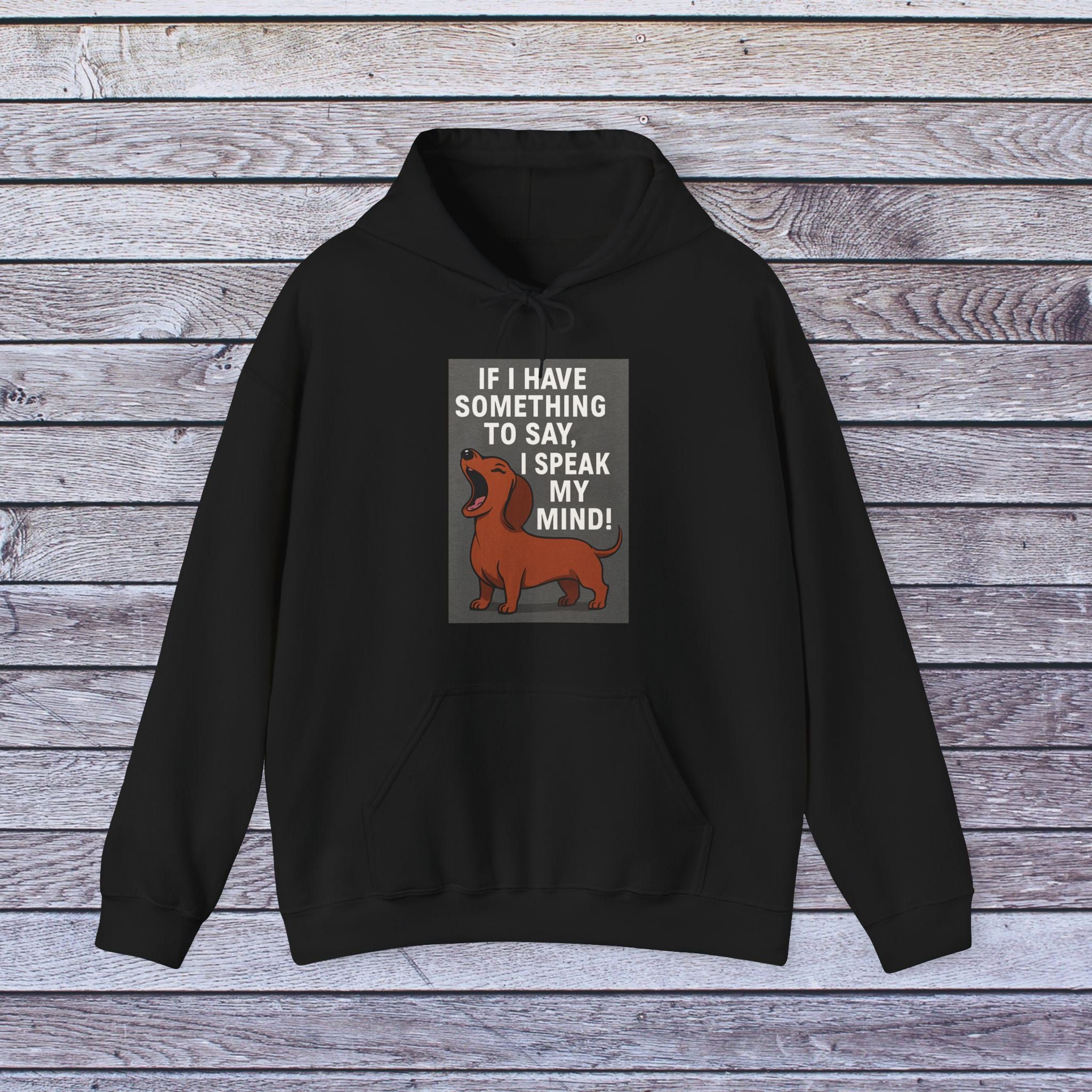 Funny Dog Lover Hoodie - Speak Your Mind, Pet Owner Gift, Unisex Hooded Sweatshirt, Cozy Animal Sweatshirt, Casual Wear