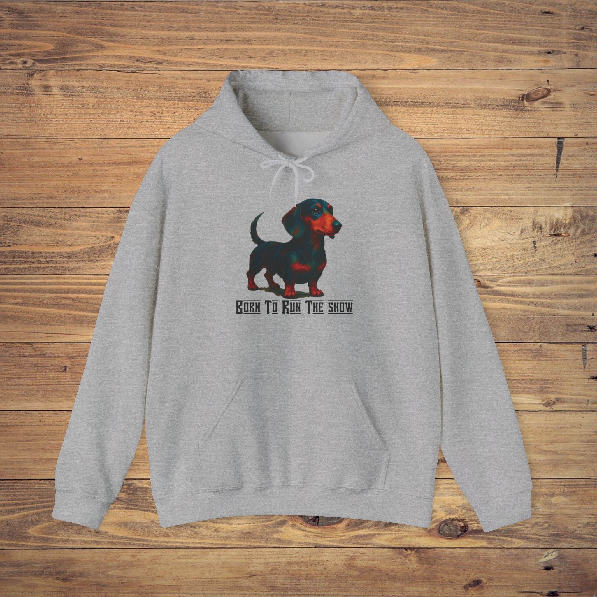 Dog Lover's Hooded Sweatshirt, Born to Run the Show Hoodie, Pet Apparel, Casual Wear, Animal Lovers Gift, Unisex Sweatshirt