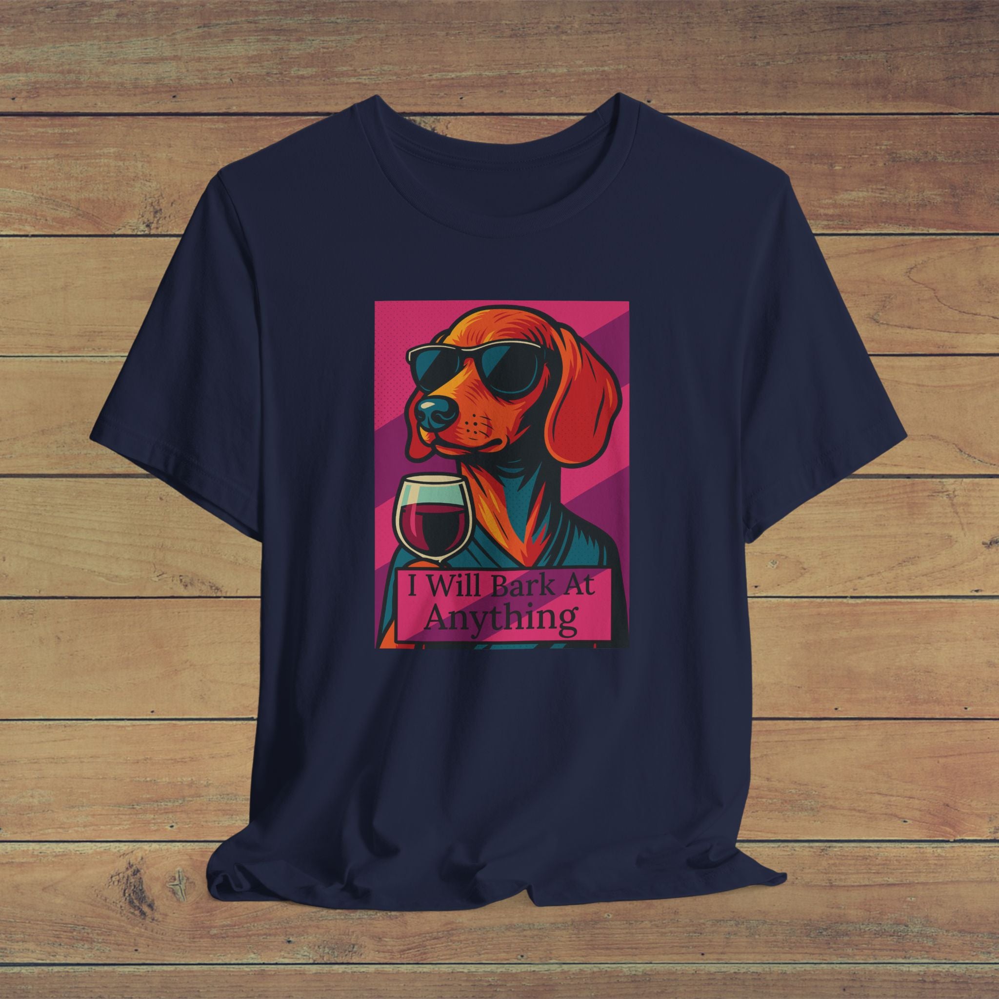 Funny Dog Lover Tee, I Will Bark At Anything, Pet Gift, Dog Mom Shirt, Animal Lover T-Shirt, Casual Wear