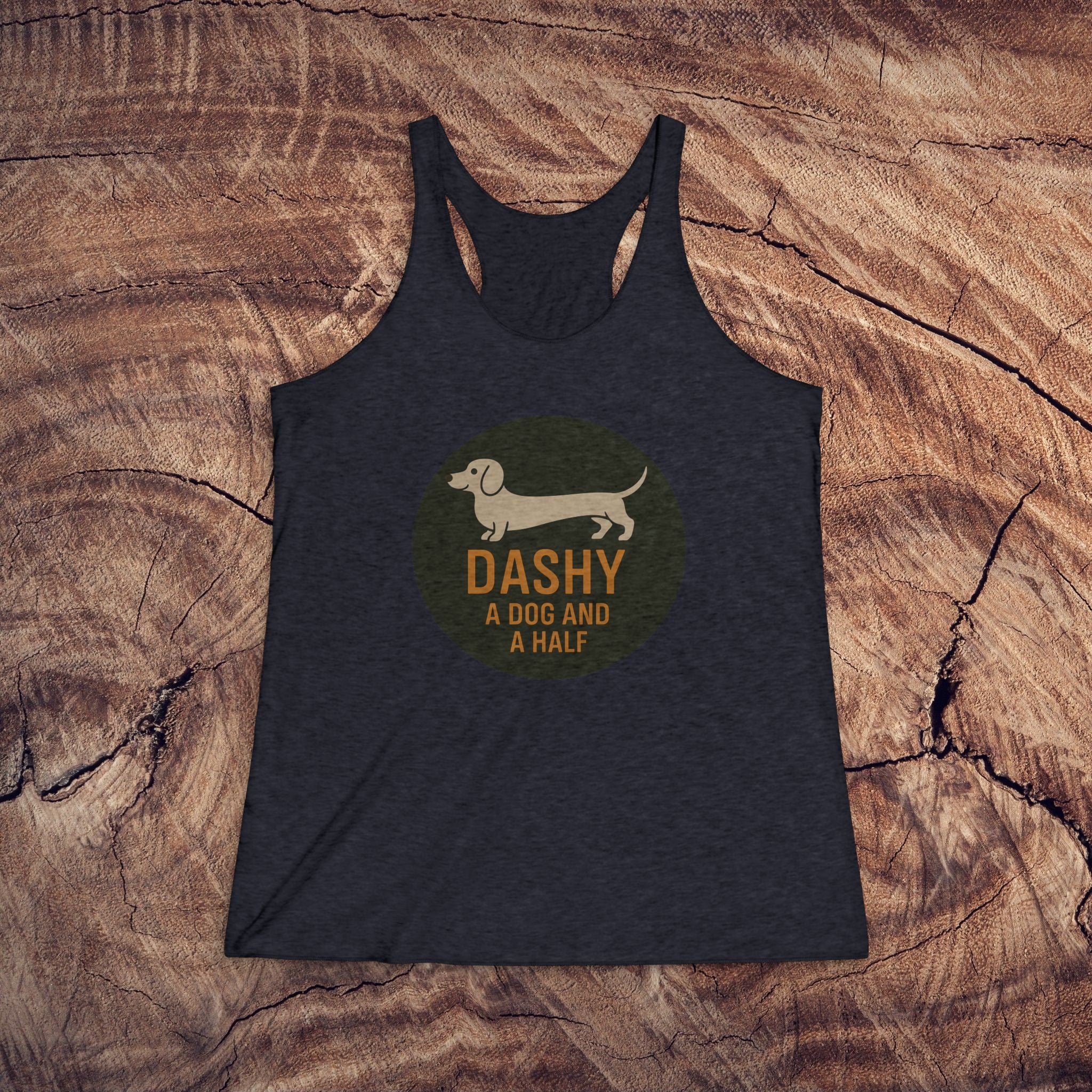 Dashy Dachshund Tank Top — "Dashy a Dog and a Half" Cute Sausage Dog Racerback Tank
