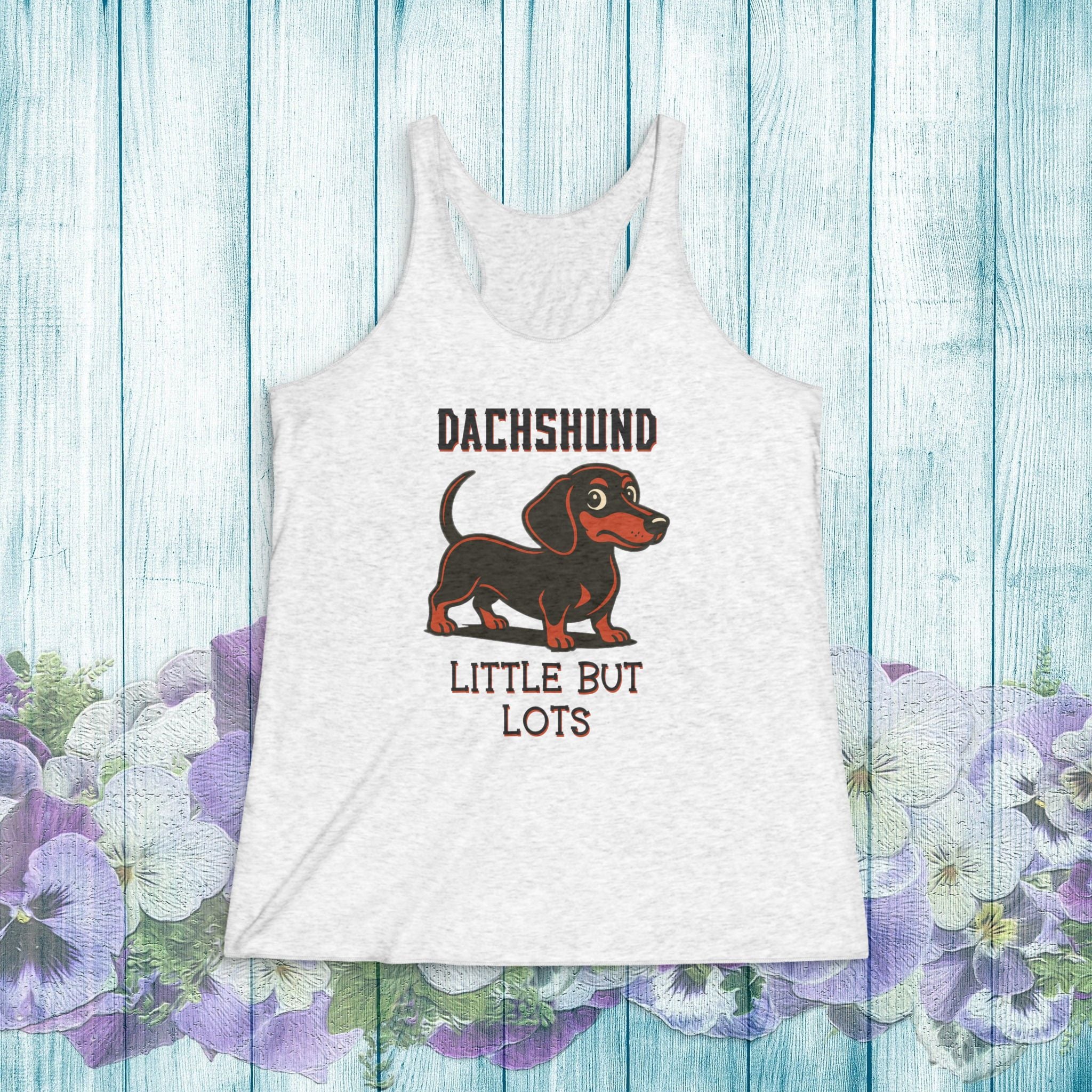 Dachshund Racerback Tank — "Little But Lots" Cute Dachshund Dog Graphic