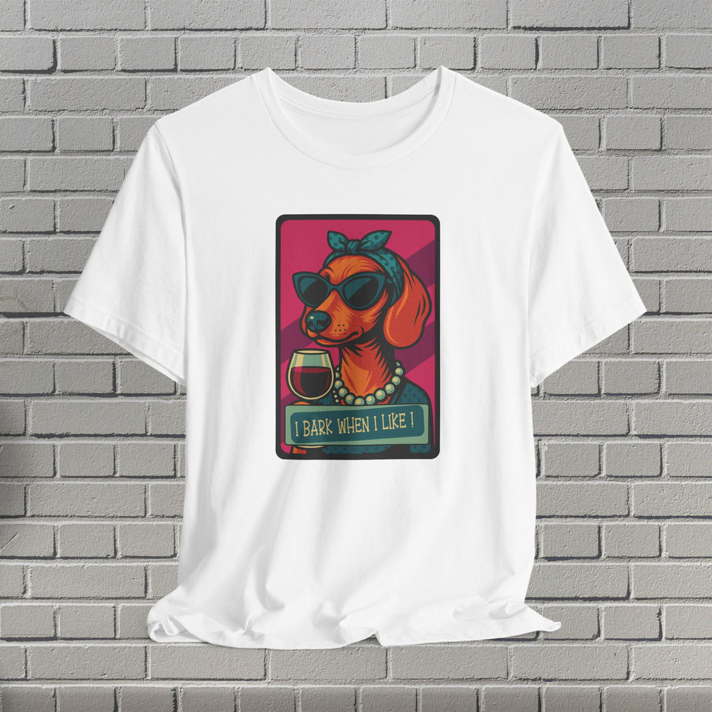 Sassy Dog Lover Tee, Wine Dog Shirt, Funny Dog Owner Gift, Pet Lover Apparel, Casual Unisex Short Sleeve T-Shirt
