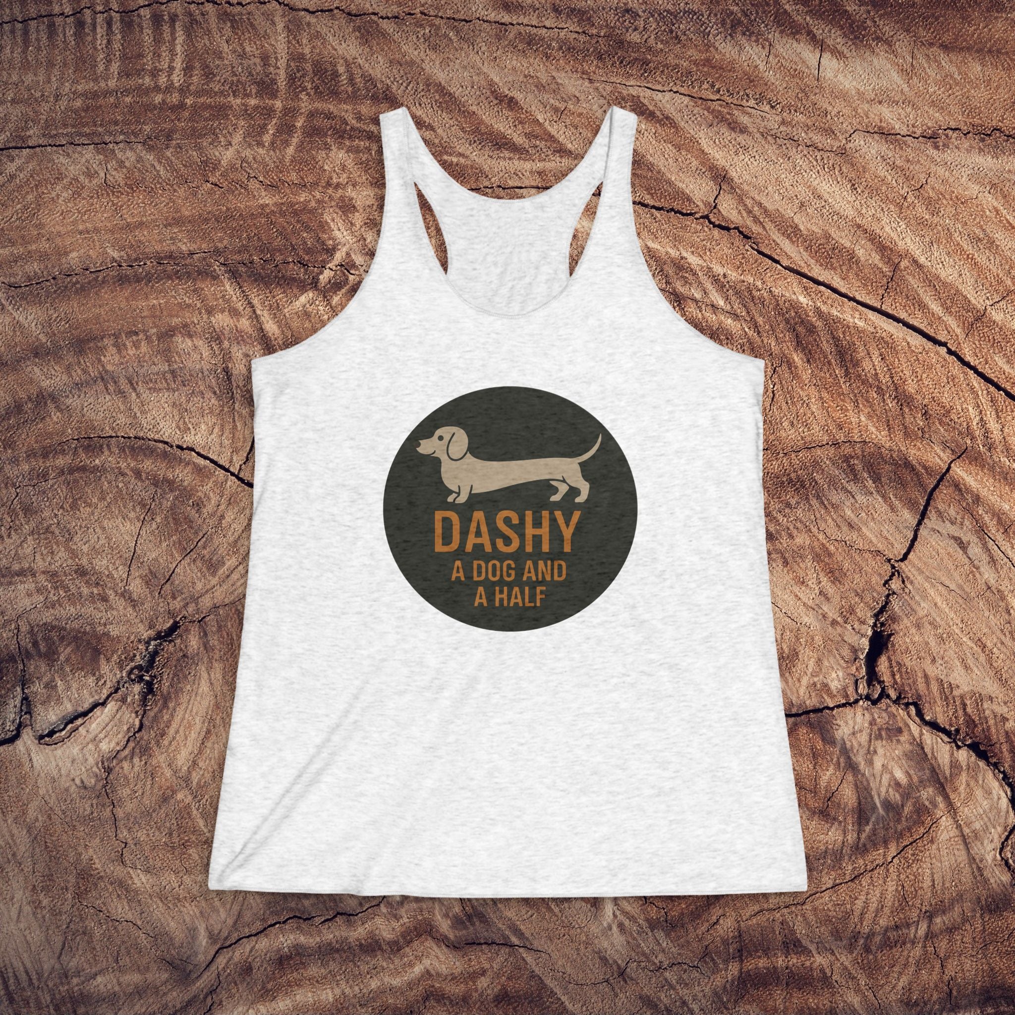 Dashy Dachshund Tank Top — "Dashy a Dog and a Half" Cute Sausage Dog Racerback Tank