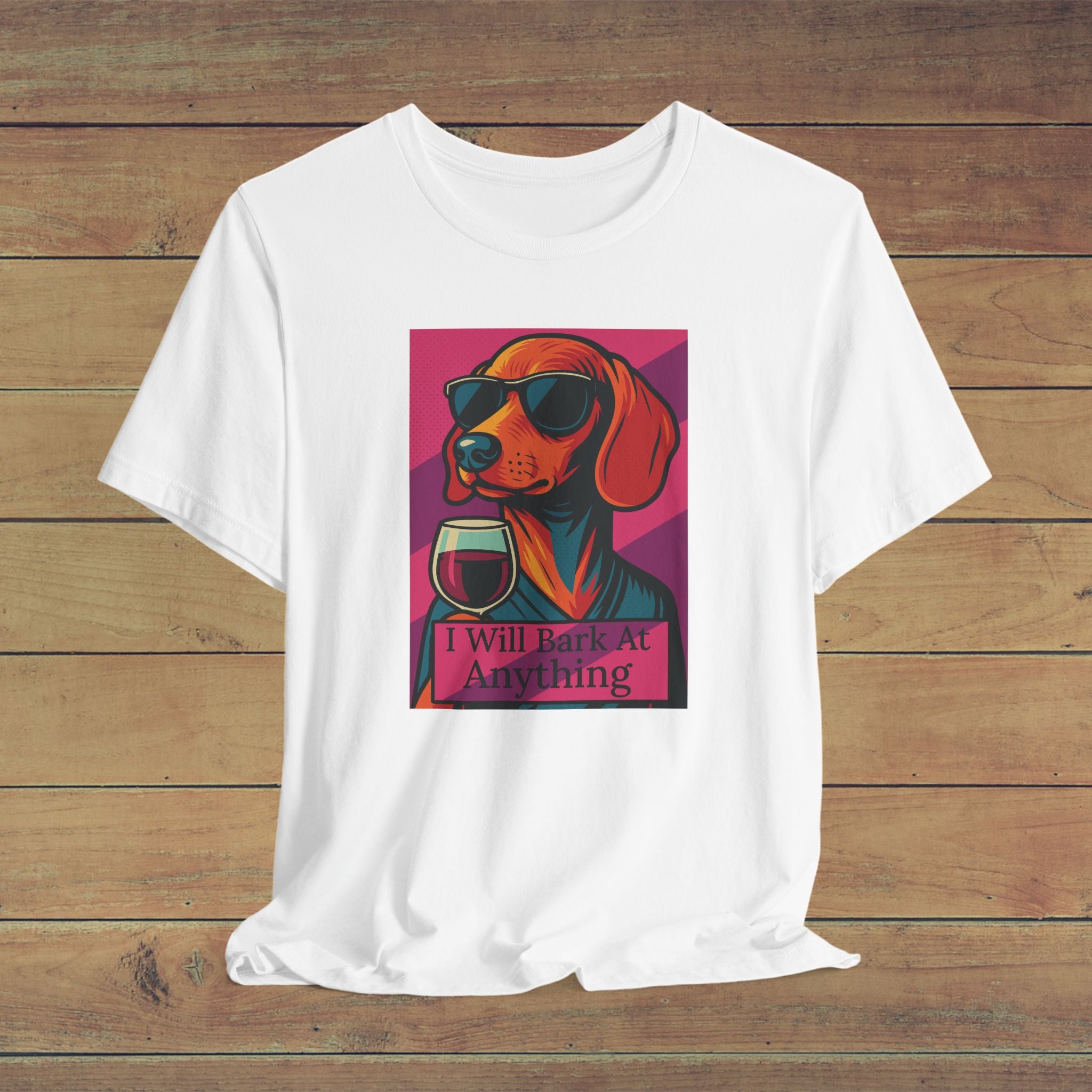 Funny Dog Lover Tee, I Will Bark At Anything, Pet Gift, Dog Mom Shirt, Animal Lover T-Shirt, Casual Wear