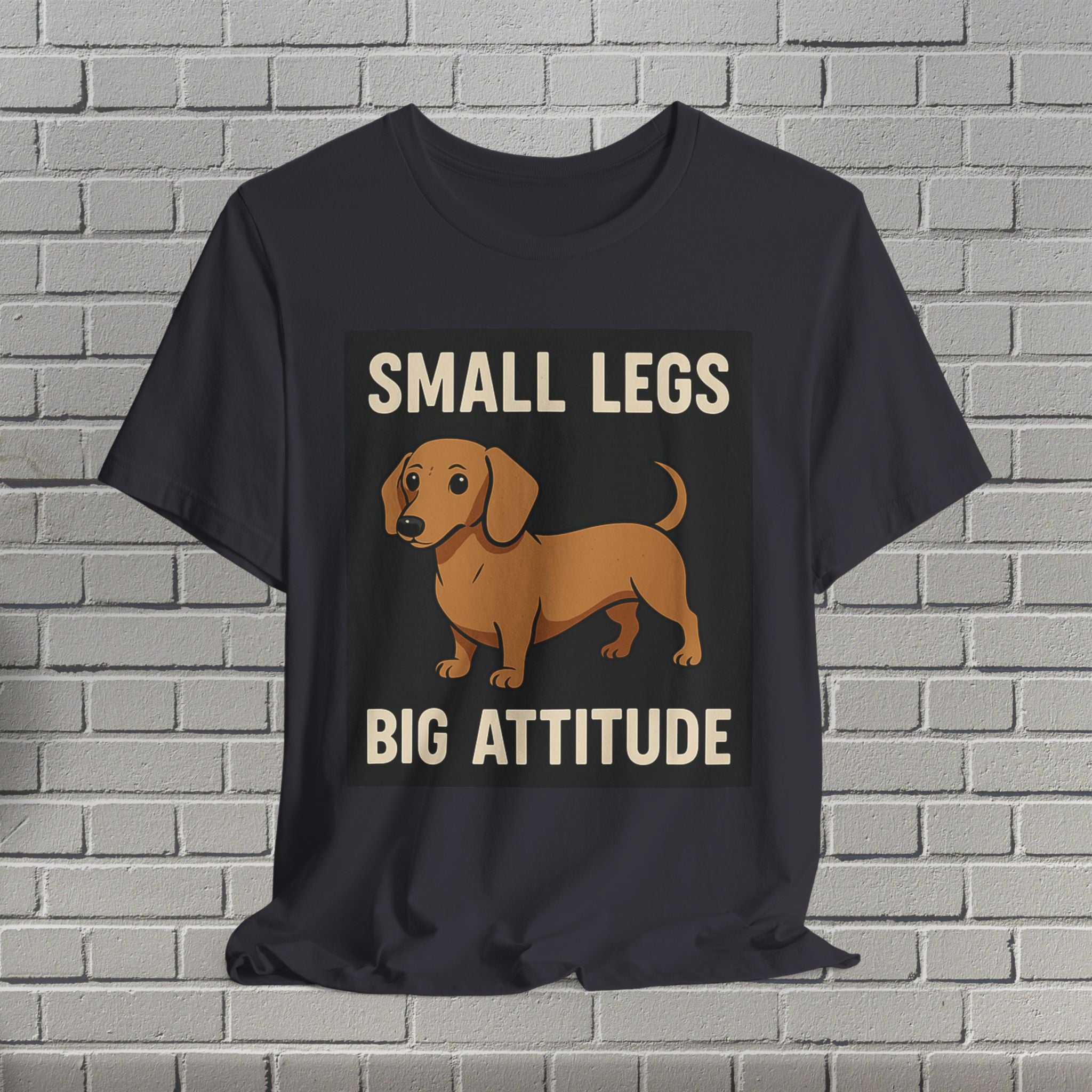 Dachshund Attitude Tee, Funny Dog Shirt, Cute Pet Lover Gift, Small Legs Big Attitude T-Shirt, Unisex Animal Apparel