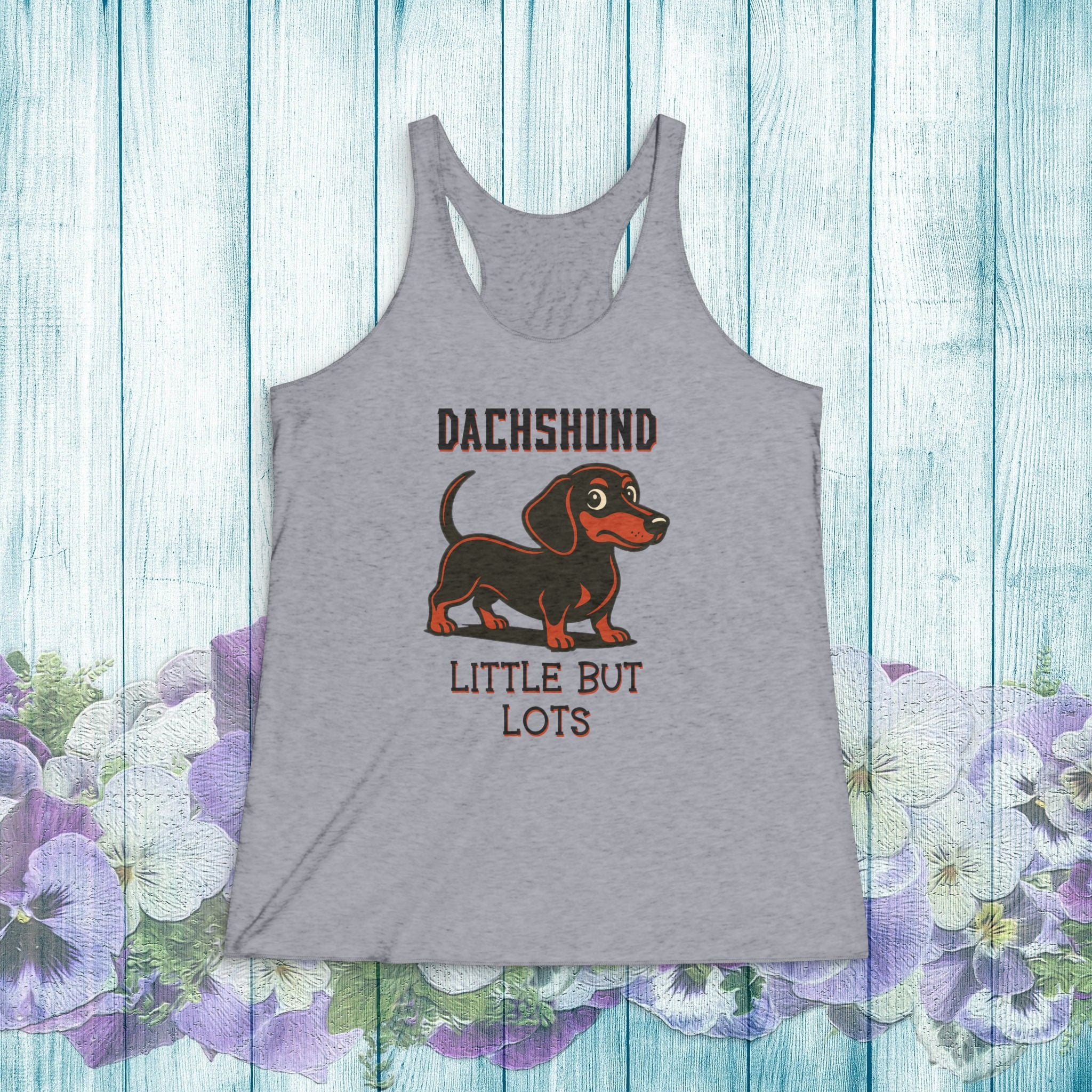 Dachshund Racerback Tank — "Little But Lots" Cute Dachshund Dog Graphic