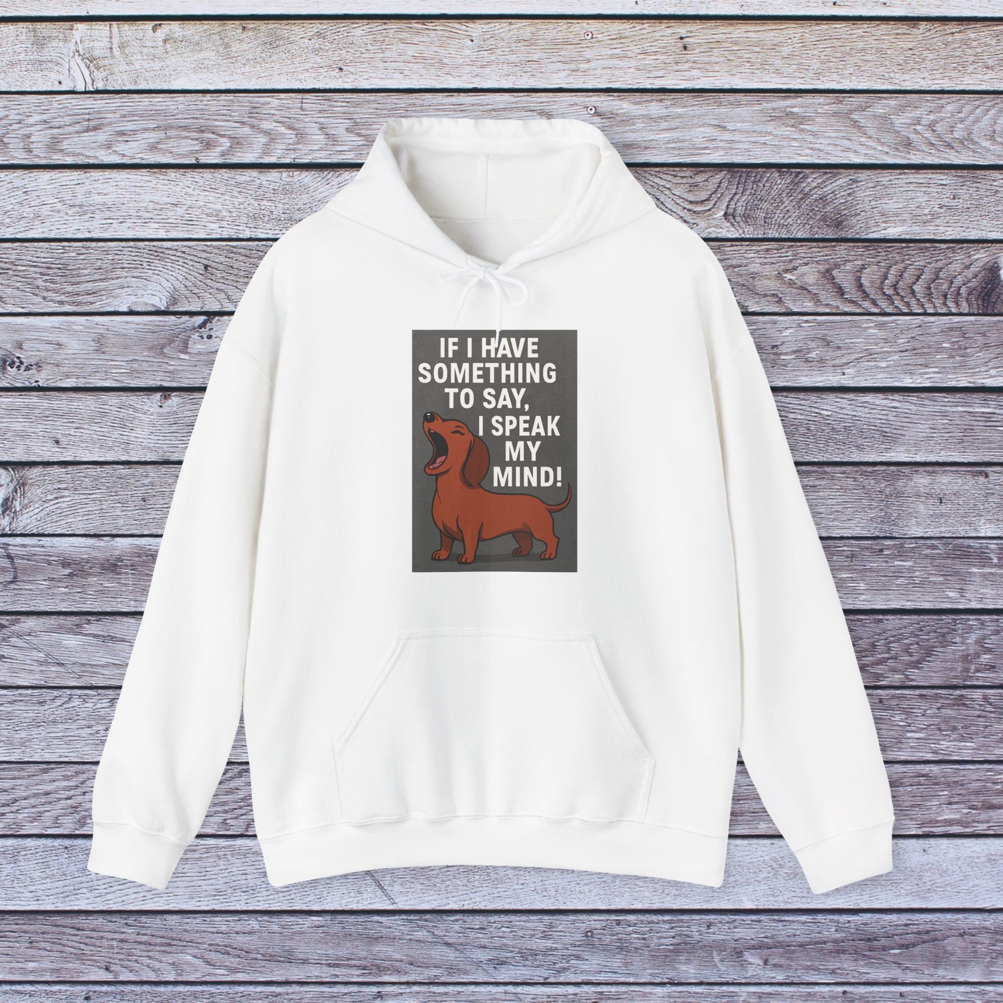 Funny Dog Lover Hoodie - Speak Your Mind, Pet Owner Gift, Unisex Hooded Sweatshirt, Cozy Animal Sweatshirt, Casual Wear