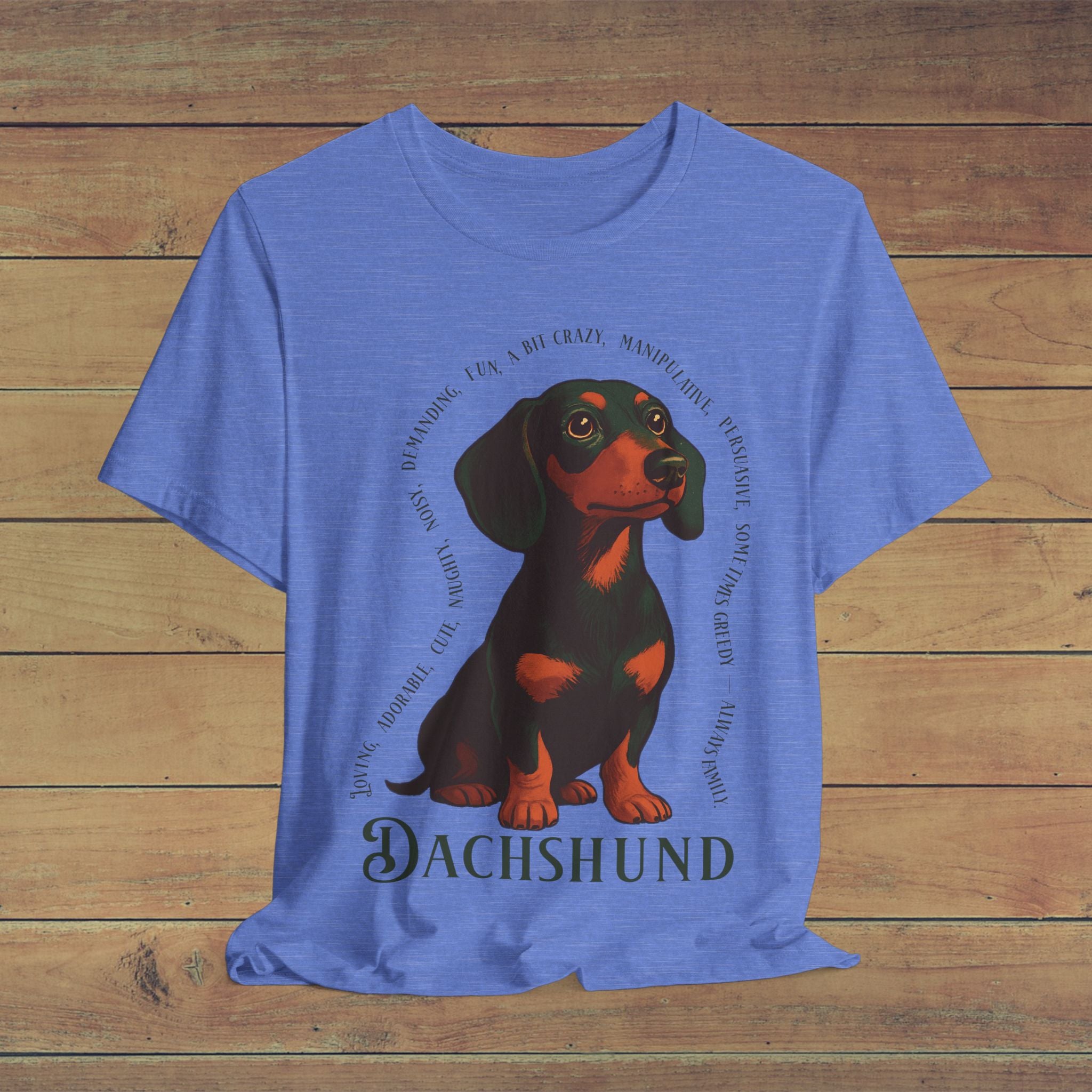 Dachshund Lover Unisex Tee, Cute Dog Shirt, Pet Owner Gift, Funny Animal T-Shirt, Dachshund Fan Apparel