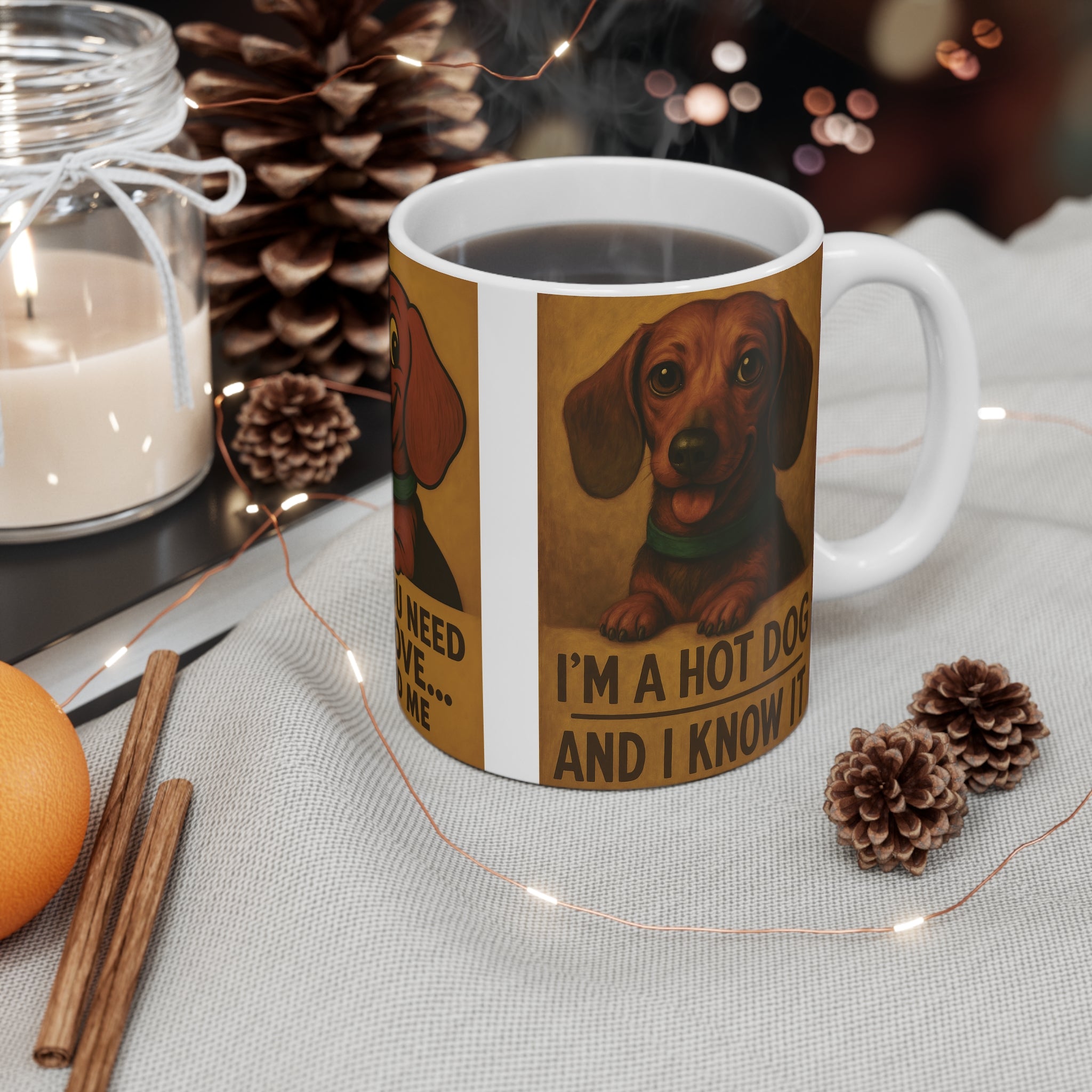 Dachshund Coffee Mug — Retro 'All You Need Is Love... And Me' / 'I'm a Hot Dog' Cute Dog Gift