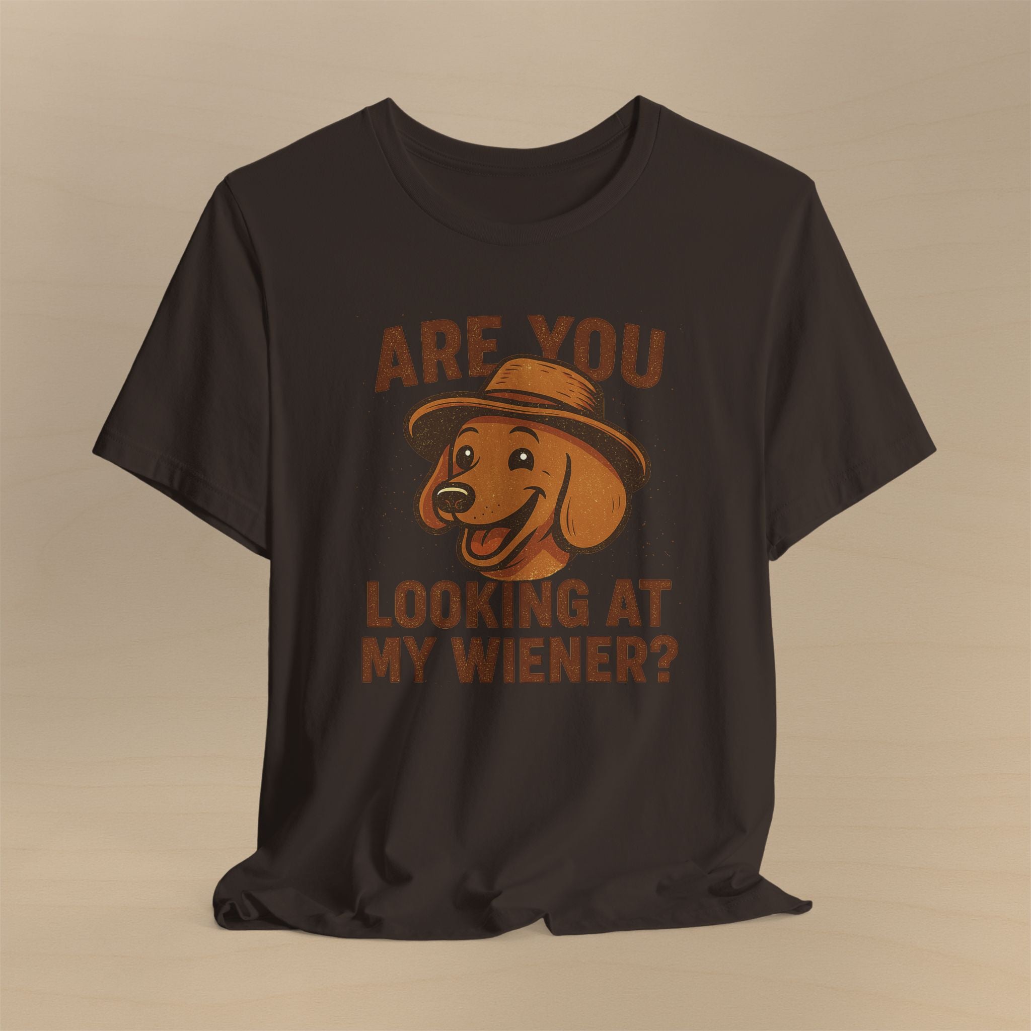 Funny Dog Lover Tee, Are You Looking at My Wiener? T-Shirt, Unisex Tee, Gift for Dog Owners, Pet Lover Apparel, Cute Animal Humor Shirt