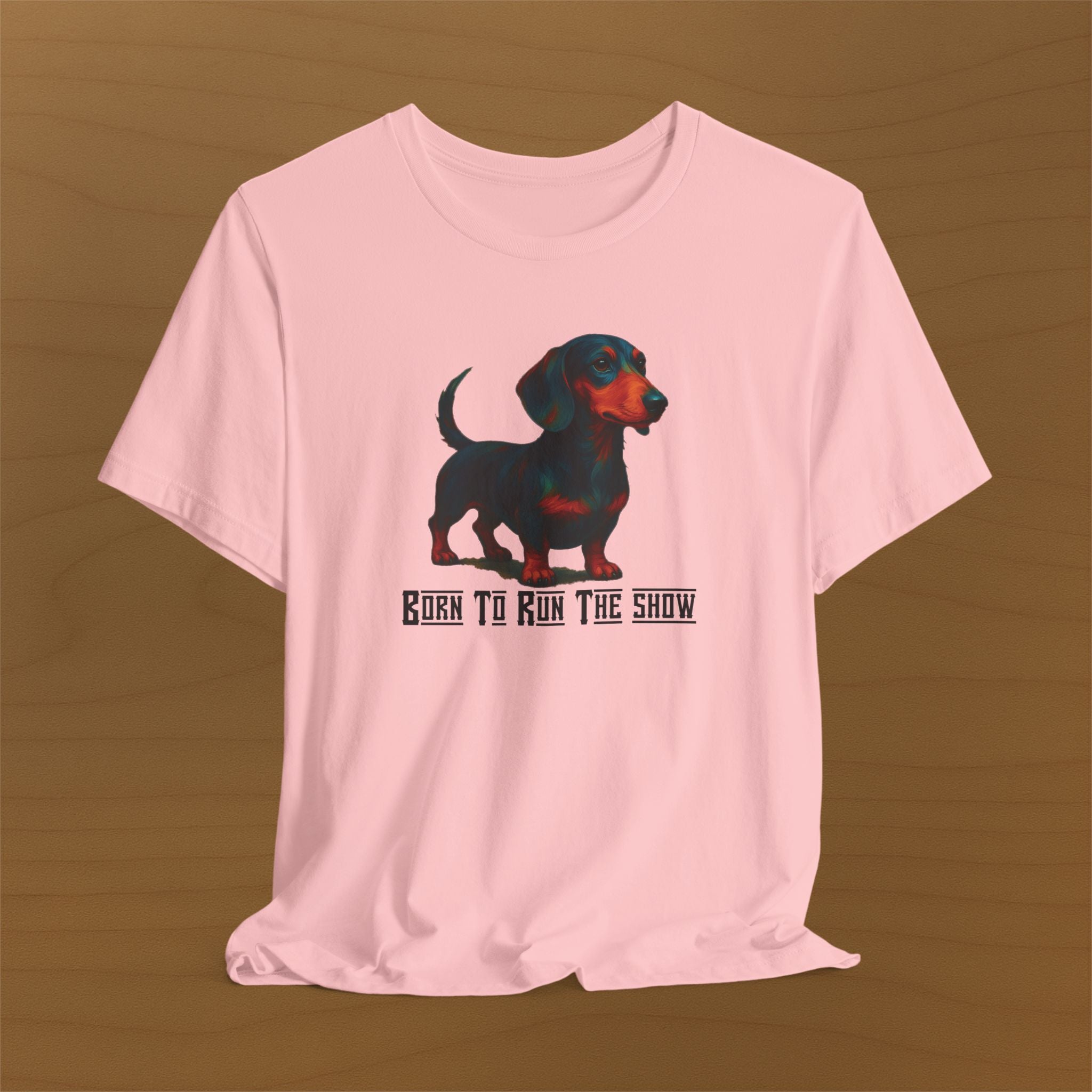 Cute Dog Lover Tee - "Born to Run the Show" - Perfect Gift for Pet Owners, Casual Wear, Birthday, Dog Shows, Animal Lovers